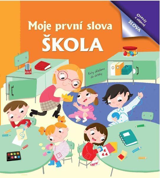 Levně Moje první slova Škola