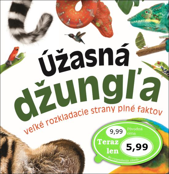 Úžasná džungľa - 978-80-7639-031-7