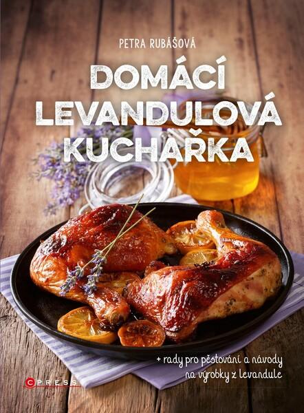 Domácí levandulová kuchařka - 978-80-264-2978-4