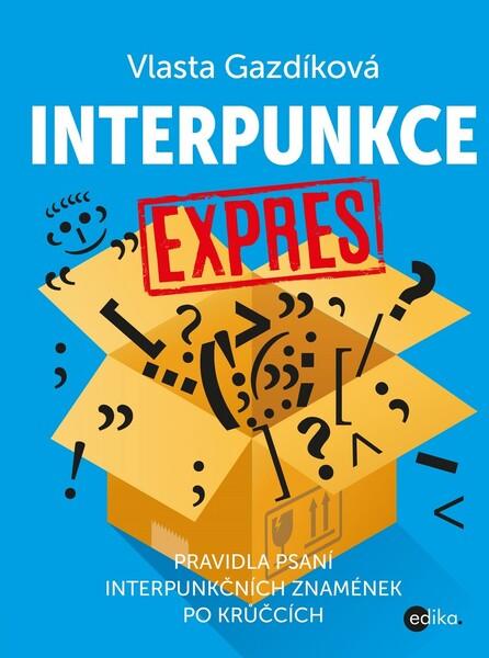 Interpunkce expres - 978-80-266-1490-6