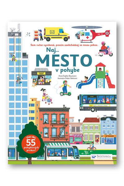 Levně Naj... Mesto v pohybe