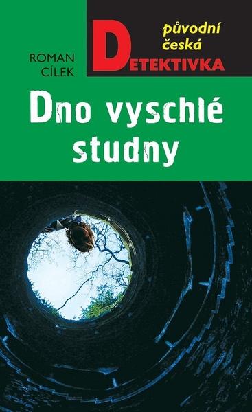 Dno vyschlé studny - 978-80-243-9181-6