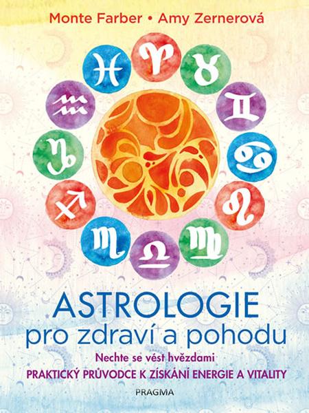 Astrologie pro zdraví a pohodu - 978-80-7617-939-4
