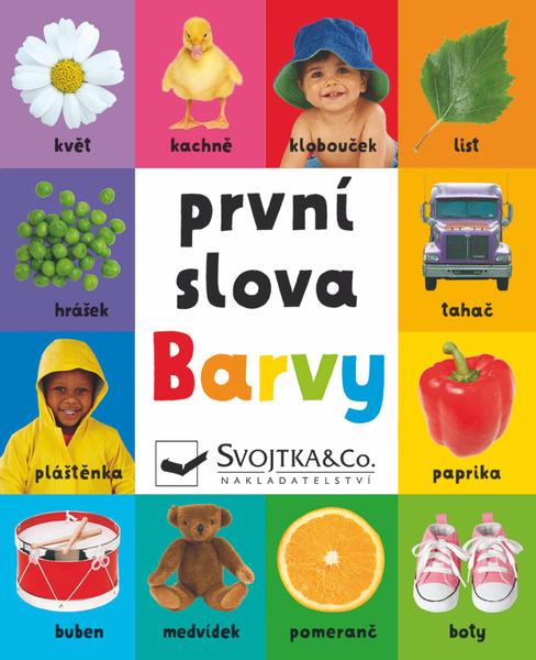První Slova Barvy - 978-80-256-2683-2