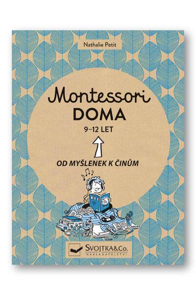 Montessori doma 9 - 12 let - 978-80-256-2709-9