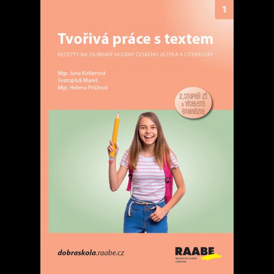 Tvořivá práce s textem - 978-80-7496-445-9