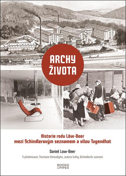 Levně Archy života Historie rodu Löw-Beer