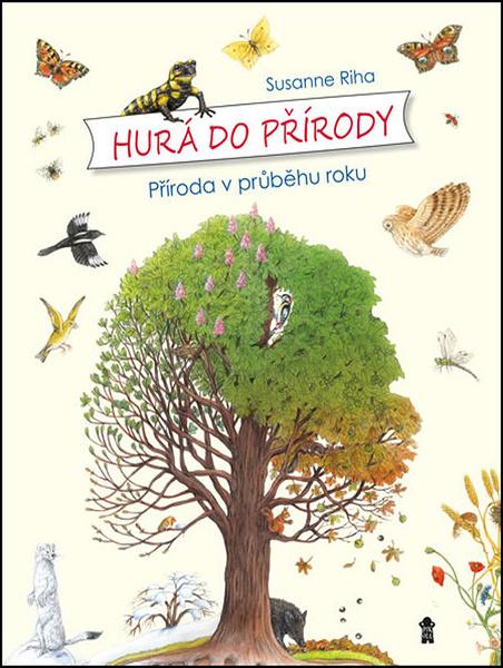 Hurá do přírody Příroda v průběhu roku - 978-80-242-6323-6