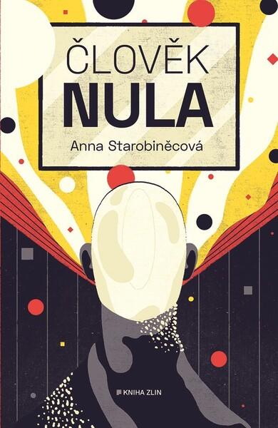 Člověk nula - 978-80-7473-945-3