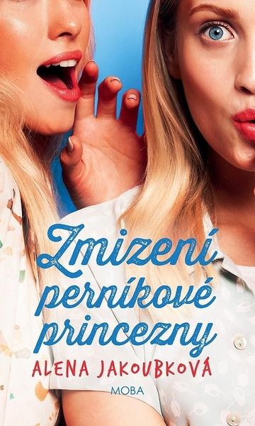 Zmizení perníkové princezny - 978-80-243-9196-0