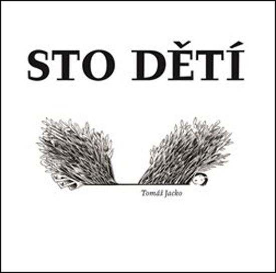 Sto dětí - 978-80-7476-164-5