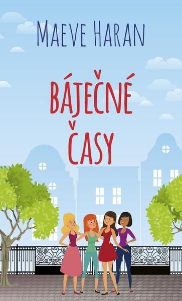 Báječné časy - 978-80-269-1213-2