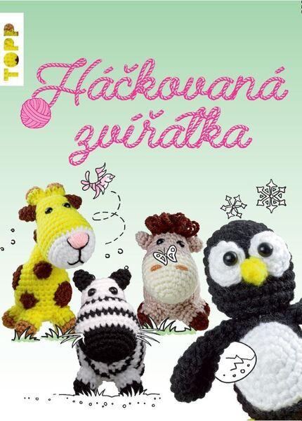 TOPP Háčkovaná zvířátka - 978-80-7639-056-0