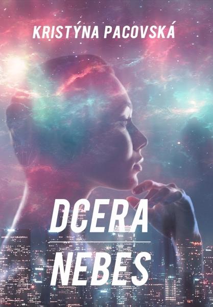 Dcera nebes - 978-80-7548-092-7