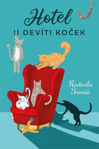 Hotel U Devíti koček - 978-80-7546-252-7