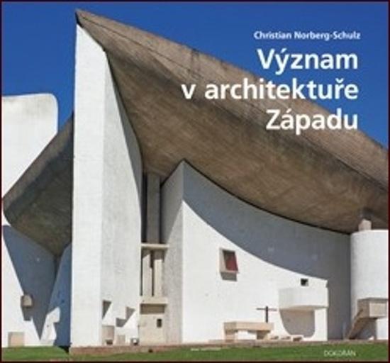 Levně Význam v architektuře Západu