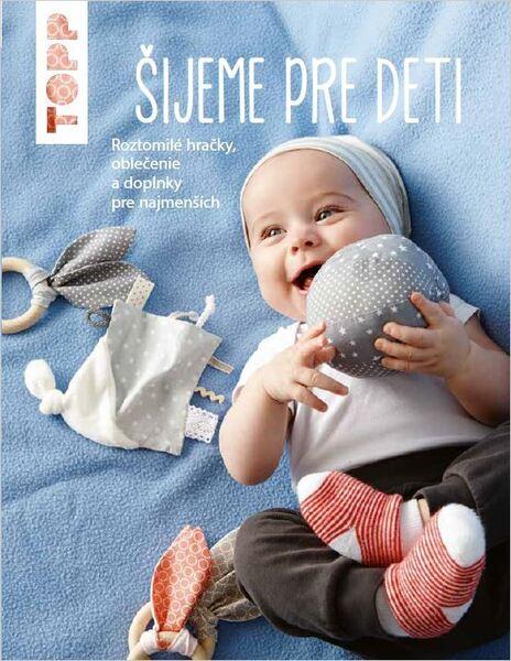 Levně TOPP Šijeme pre deti