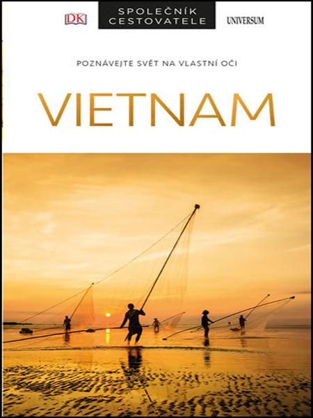 Vietnam Společník cestovatele - 978-80-242-6367-0