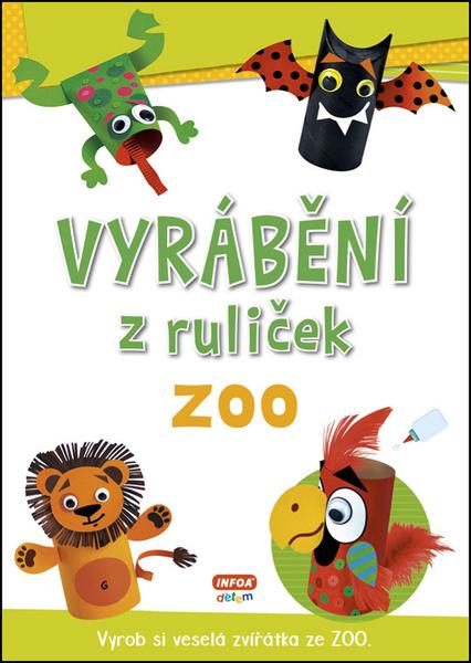 Levně Vyrábění z ruliček ZOO