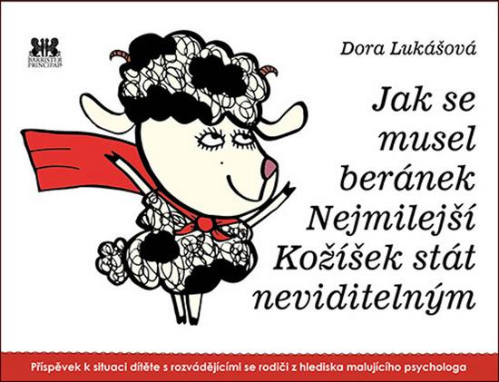 Levně Jak se musel beránek Nejmilejší Kožíšek stát neviditelným