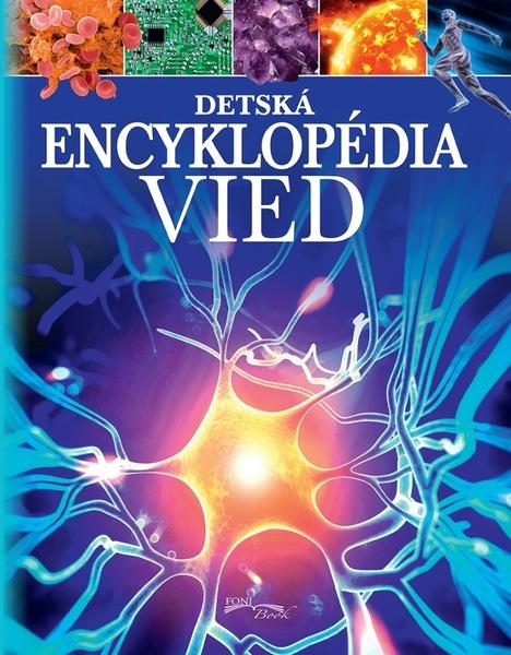Levně Detská encyklopédia vied