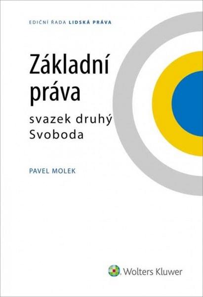 Levně Základní práva svazek druhý Svoboda