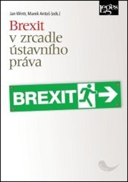 Brexit v zrcadle ústavního práva - 978-80-7502-371-1