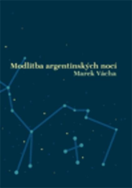 Levně Modlitba argentinských nocí