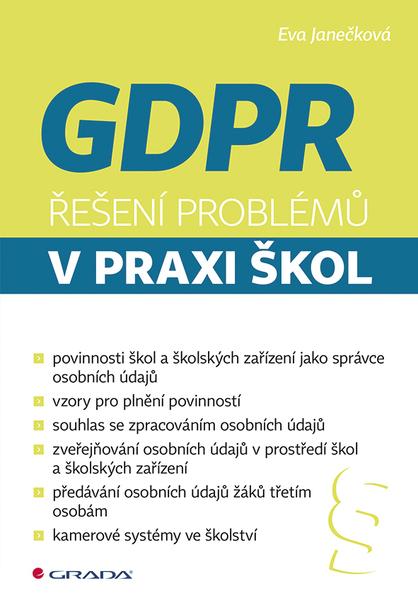 GDPR Řešení problémů v praxi škol - 978-80-271-2579-1