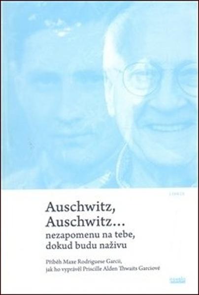 Auschwitz, Auschwitz… - 978-80-87683-30-9