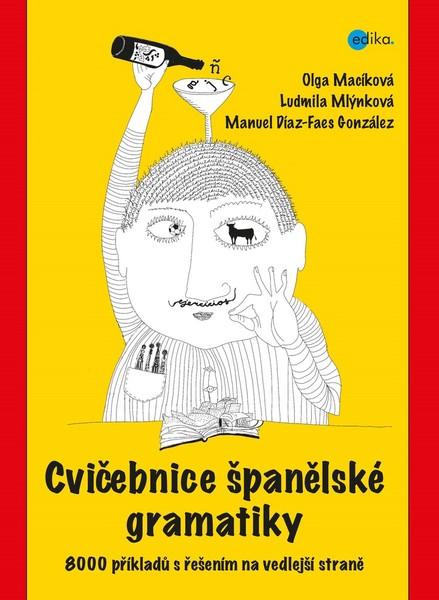 Cvičebnice španělské gramatiky - 978-80-266-1505-7