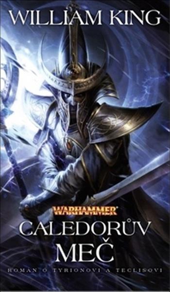 Warhammer Caledorův meč - 978-80-7332-433-9