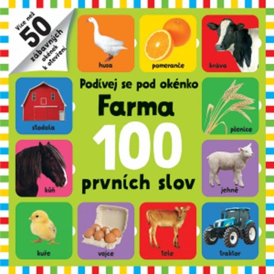 Podívej se pod okénko Farma 100 prvních slov - 978-80-256-2693-1