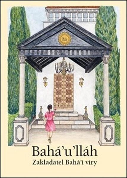Bahá’u’lláh - 978-80-85478-48-8