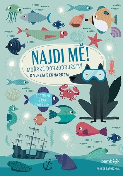 Levně Najdi mě! Mořské dobrodružství