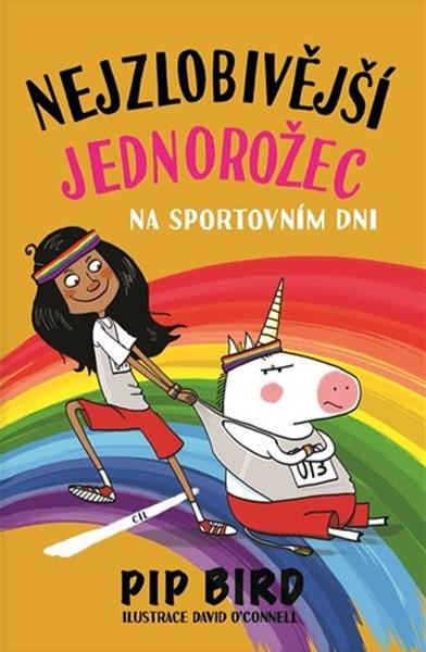 Nejzlobivější jednorožec na sportovním dni - 978-80-256-2582-8