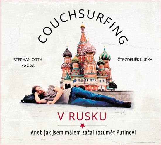 Levně Couchsurfing v Rusku