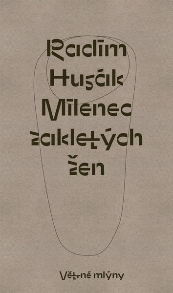 Milenec zakletých žen - 978-80-7443-364-1