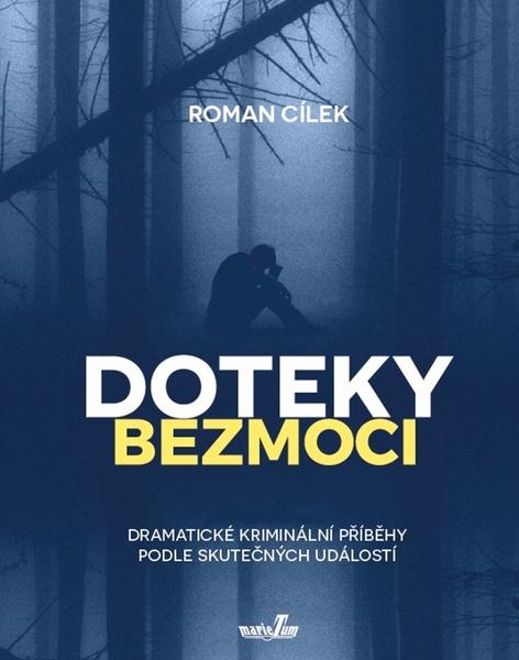 Doteky bezmoci - 978-80-88124-16-0