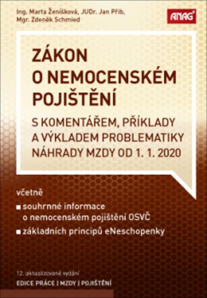Zákon o nemocenském pojištění s komentářem 2020 - 978-80-7554-249-6