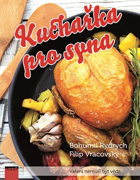 Kuchařka pro syna - 978-80-8111-554-7