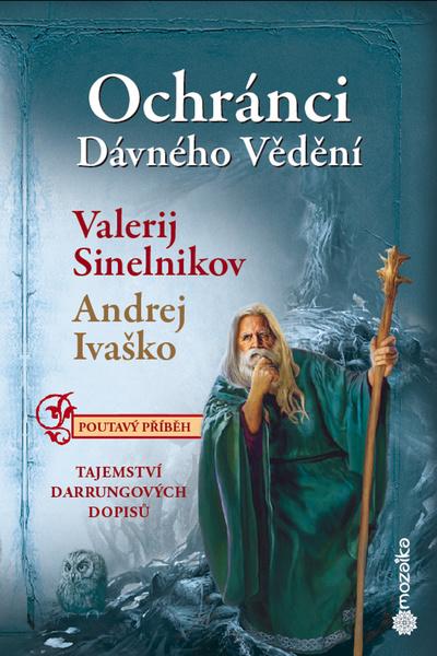 Ochránci dávného vědění - 978-80-906948-9-7