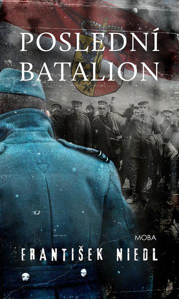 Poslední batalion - 978-80-243-8750-5