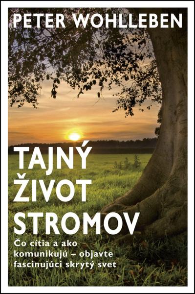 Tajný život stromov - 978-80-222-0799-7