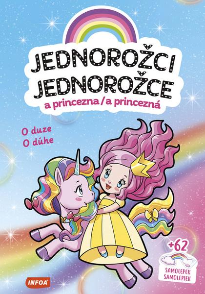 Jednorožci/Jednorožce a princezna/a princezná - 978-80-7547-472-8