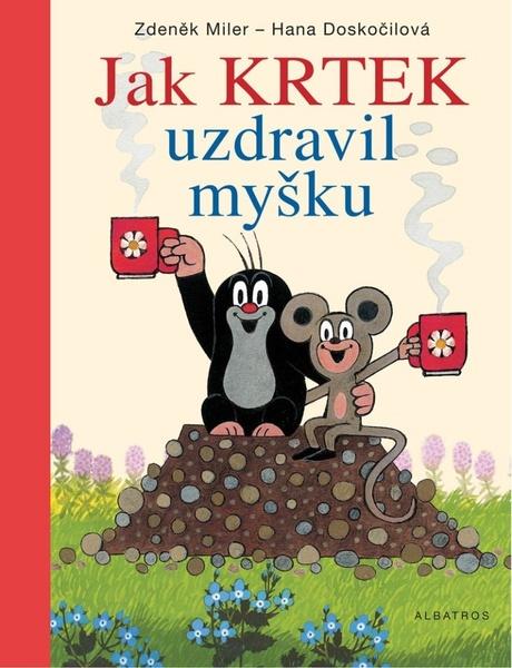 Jak Krtek uzdravil myšku - 978-80-00-05774-3