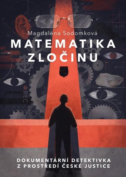 Matematika zločinu - 978-80-264-2991-3