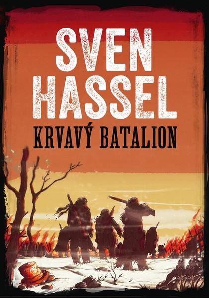 Krvavý batalion - 978-80-264-2990-6