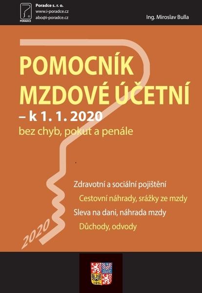 Pomocník mzdové účetní k 1. 1. 2020 - 978-80-7365-433-7