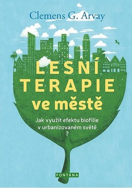 Levně Lesní terapie ve městě